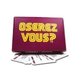 Jeu - Oserez-vous ?